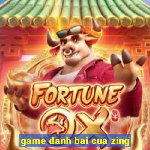 game danh bai cua zing