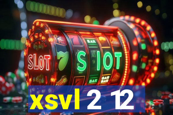 xsvl 2 12