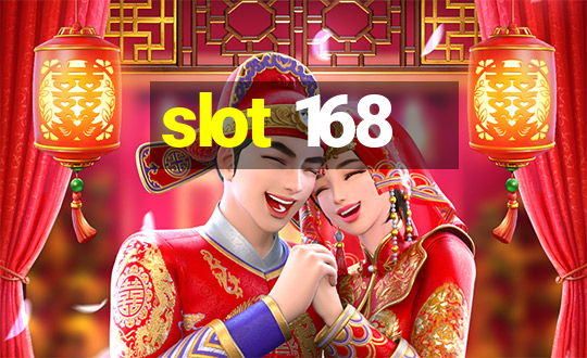 slot 168