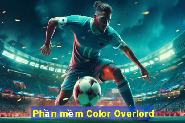 Phần mềm Color Overlord