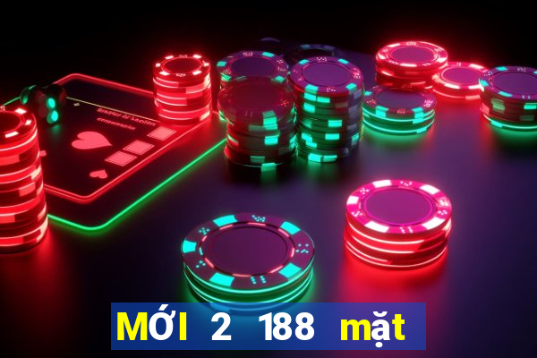 MỚI 2 188 mặt tại Việt nam