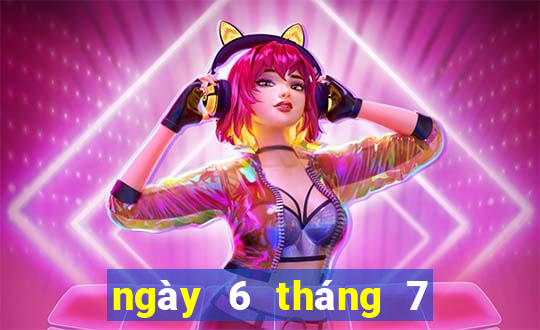 ngày 6 tháng 7 xổ số an giang