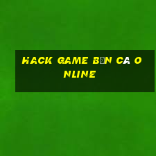 hack game bắn cá online