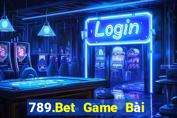 789.Bet Game Bài Phái Mạnh