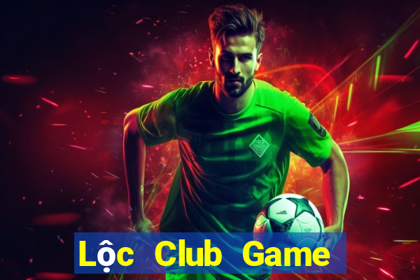 Lộc Club Game Bài Mới