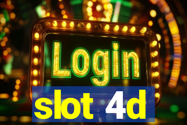 slot 4d