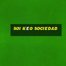 soi kèo sociedad