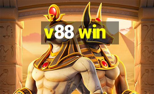 v88 win