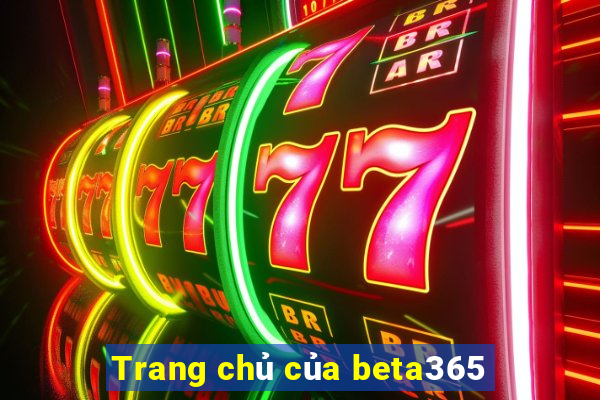 Trang chủ của beta365