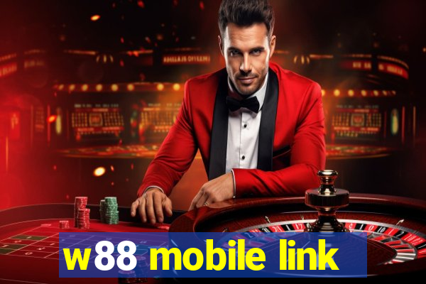 w88 mobile link