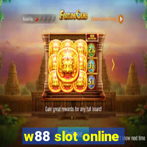 w88 slot online