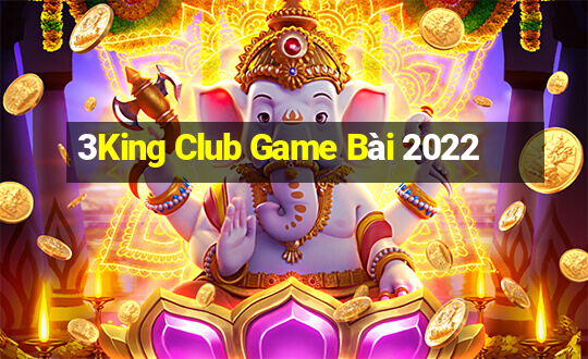 3King Club Game Bài 2022