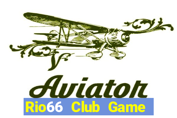 Rio66 Club Game Bài Hát