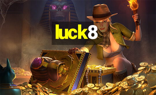 luck8