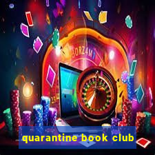 quarantine book club