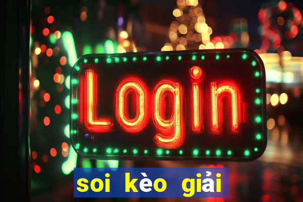 soi kèo giải ngoại hạng anh