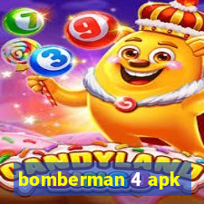 bomberman 4 apk