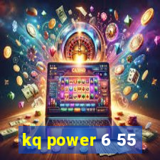 kq power 6 55