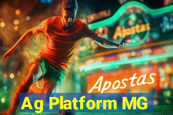 Ag Platform MG