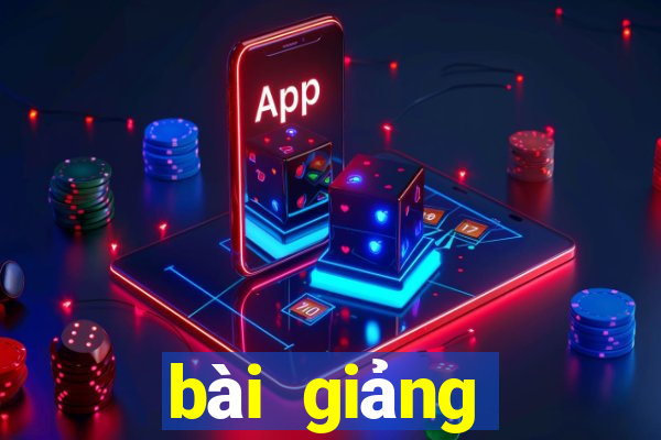 bài giảng điện tử ưu thế lai