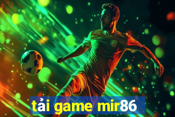 tải game mir86