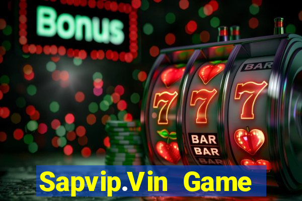 Sapvip.Vin Game Bài Tặng Tiền