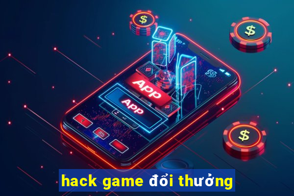 hack game doi thuong