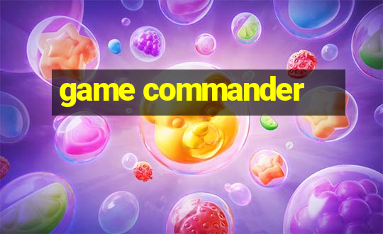 game commander