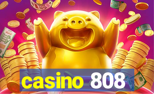 casino 808