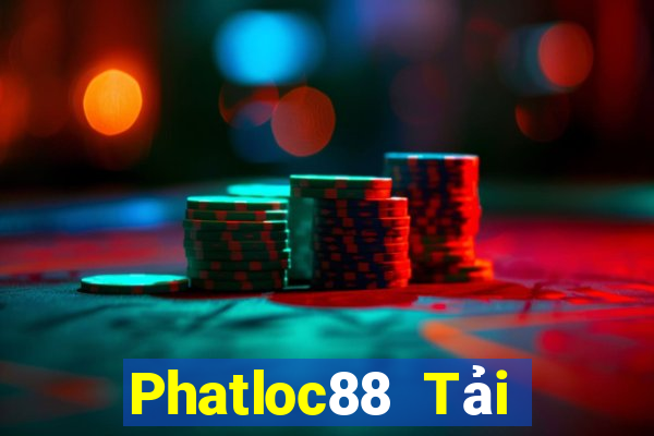 Phatloc88 Tải Game Bài Đổi Thưởng Uy Tín 2024