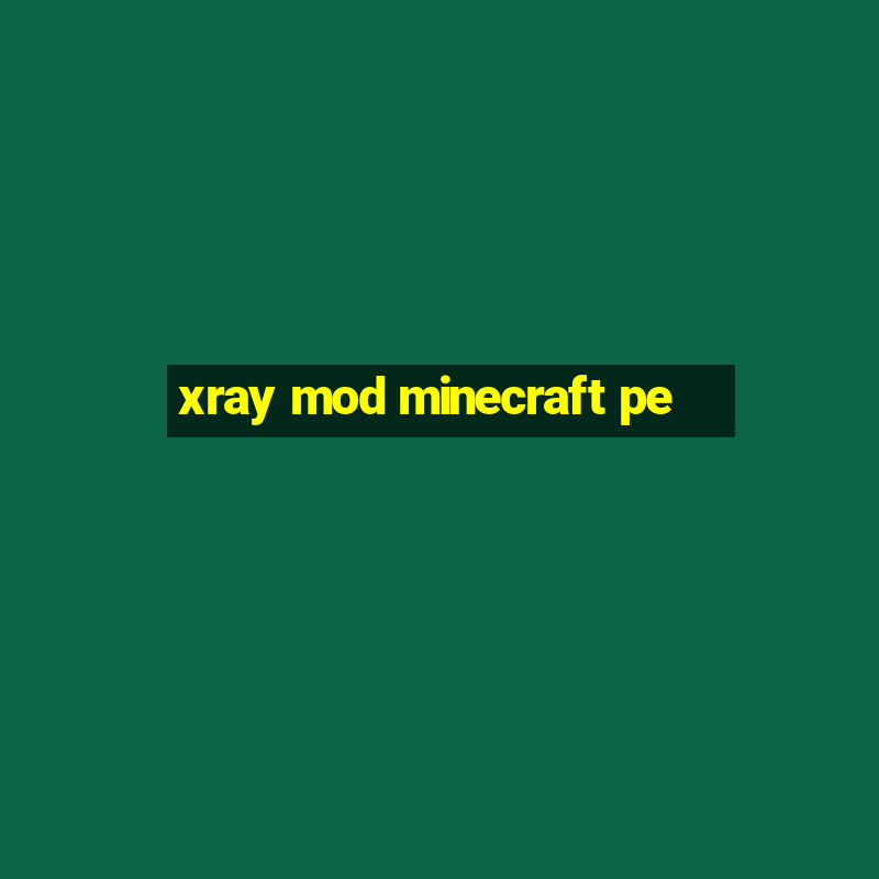 xray mod minecraft pe