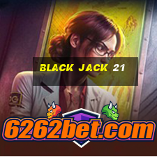 Black Jack 21