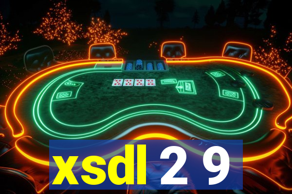 xsdl 2 9