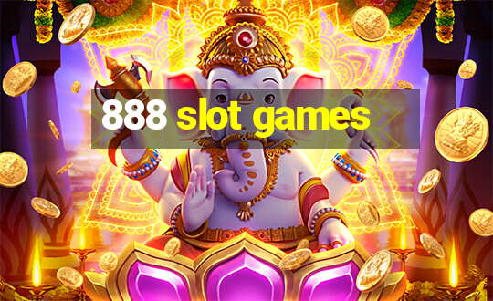 888 slot games