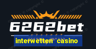 interwetten casino bonus code