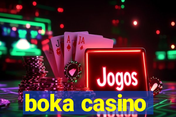 boka casino