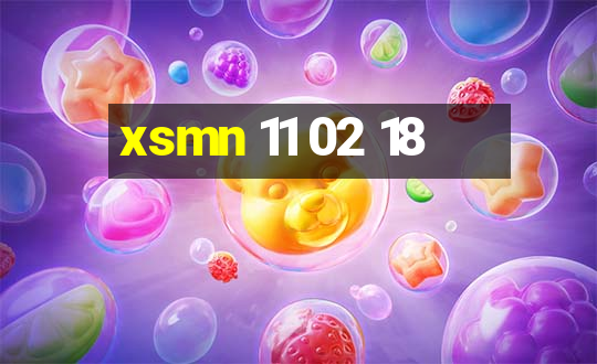 xsmn 11 02 18