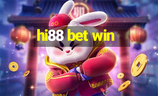 hi88 bet win