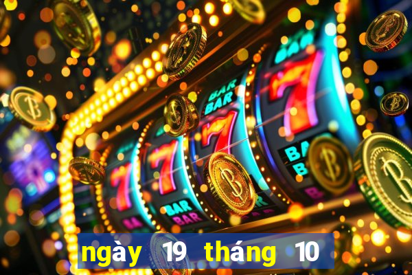 ngày 19 tháng 10 xổ số an giang