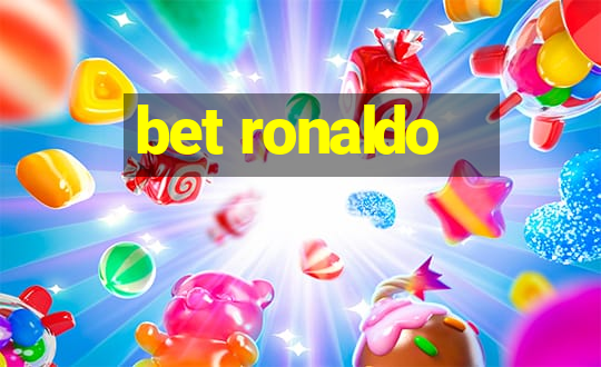 bet ronaldo