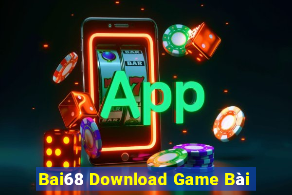 Bai68 Download Game Bài