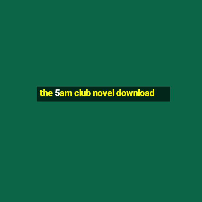 the 5am club novel download