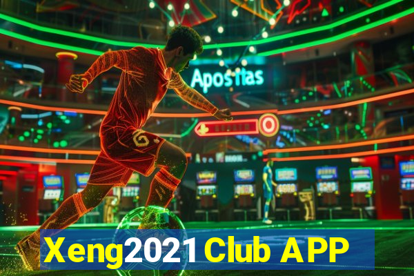 Xeng2021 Club APP