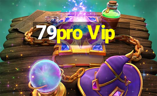 79pro Vip