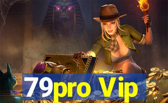 79pro Vip