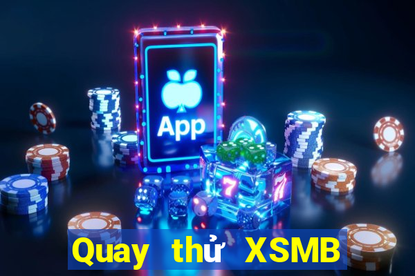 Quay thử XSMB ngày 31