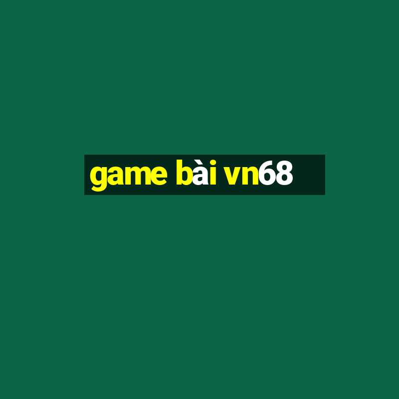 game bài vn68