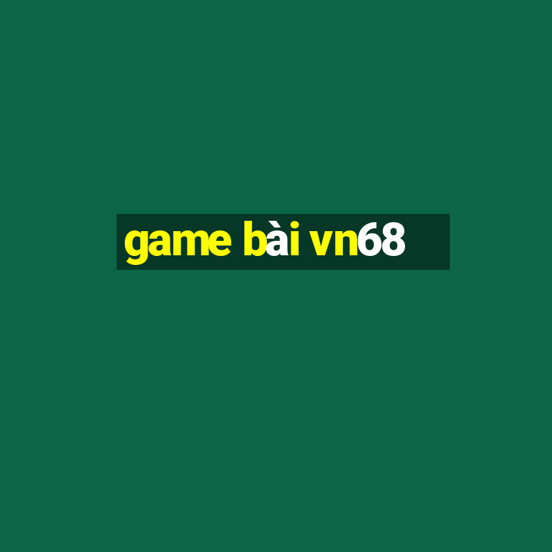 game bài vn68