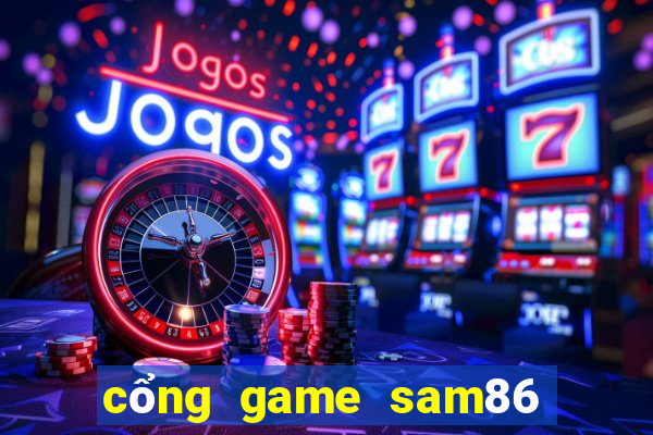 cổng game sam86 club sam86 vin apk