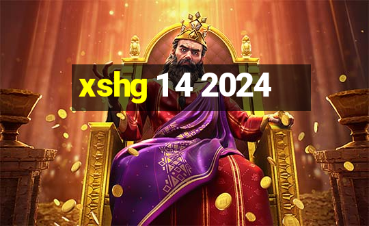 xshg 1 4 2024